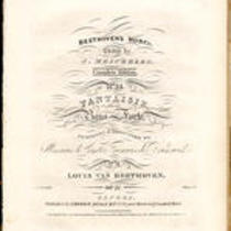  Fantaisie, for the piano forte, : op. 77 / composed & dedicated to Monsieur le Comte François de Brunswick by Louis van Beethoven